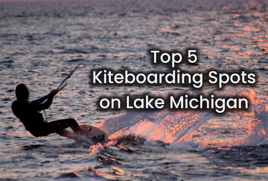 Top 5 Kiteboarding Spots on Lake Michigan: Chicago to Muskegon Guide