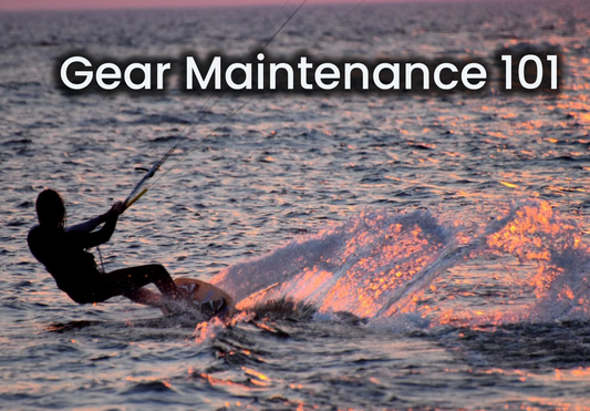 Gear Maintenance 101 – Caring for Your Kite, Foil & Surf Gear