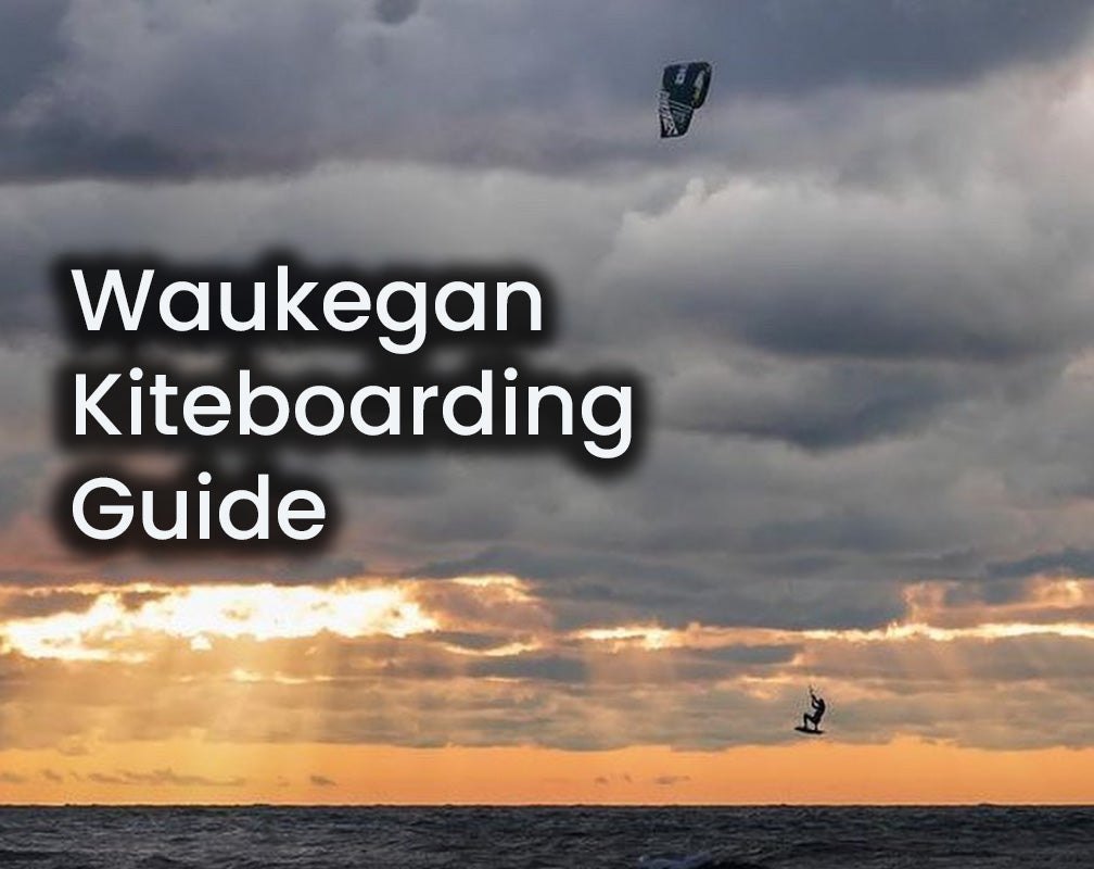Kiteboarding & Foiling in Waukegan, IL: A Rider’s Local Guide